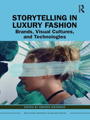 cover image of Storytelling in Luxury Fashion